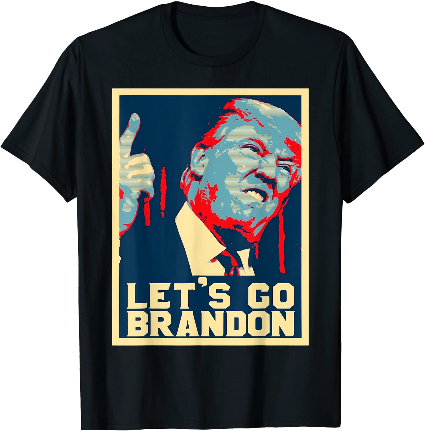 Donald Trump Let's Go Branson Brandon Unisex Shirts