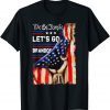 Funny Let's Go Branson Brandon Conservative Anti Liberal T-Shirt