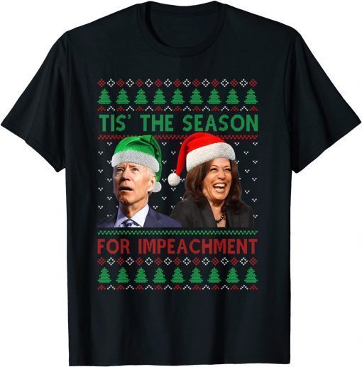 Santa Biden Tis The Season For Impeachment Christmas Sweater Unisex Tee Shirts