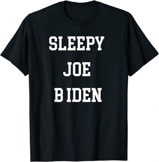 Official Sleepy Joe Biden 2021 T-Shirt