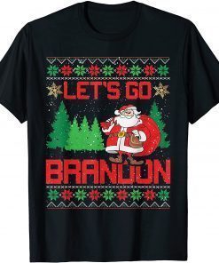 Biden Lets Go Brandon Santa Ugly Christmas Sweater Unisex T-Shirt