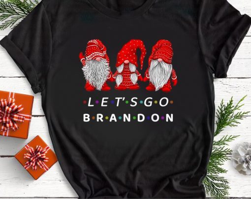 T-Shirt Let's Go Brandon Gnome Christmas Funny Political Xmas