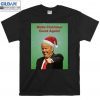 T-Shirt Donald Trump Christmas Card Funny