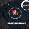 All I Want For Christmas Is A New President Gift TShirt