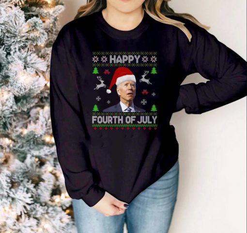 Biden Happy Fourth Of July Ugly Christmas ,Funny Christmas Gift T-Shirt