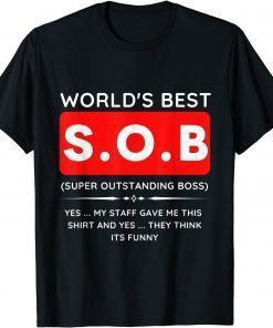 2022 Modern Funny World's Best SOB Super Outstanding Boss T-Shirt