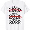 T-Shirt Goodbye 2021 Hello 2022 Merry Christmas Happy New Year 2022