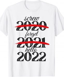 T-Shirt Goodbye 2021 Hello 2022 Merry Christmas Happy New Year 2022