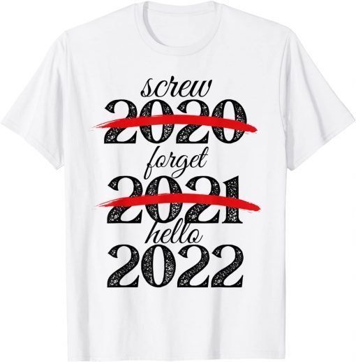 T-Shirt Goodbye 2021 Hello 2022 Merry Christmas Happy New Year 2022