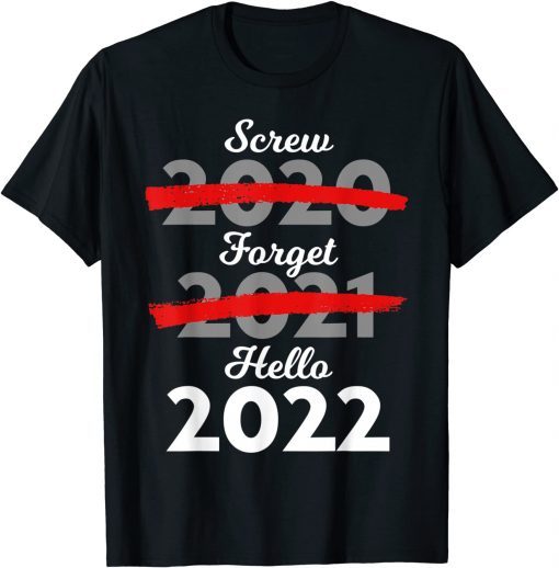 T-Shirt Goodbye 2021 Hello 2022 Merry Christmas Happy New Year 2022