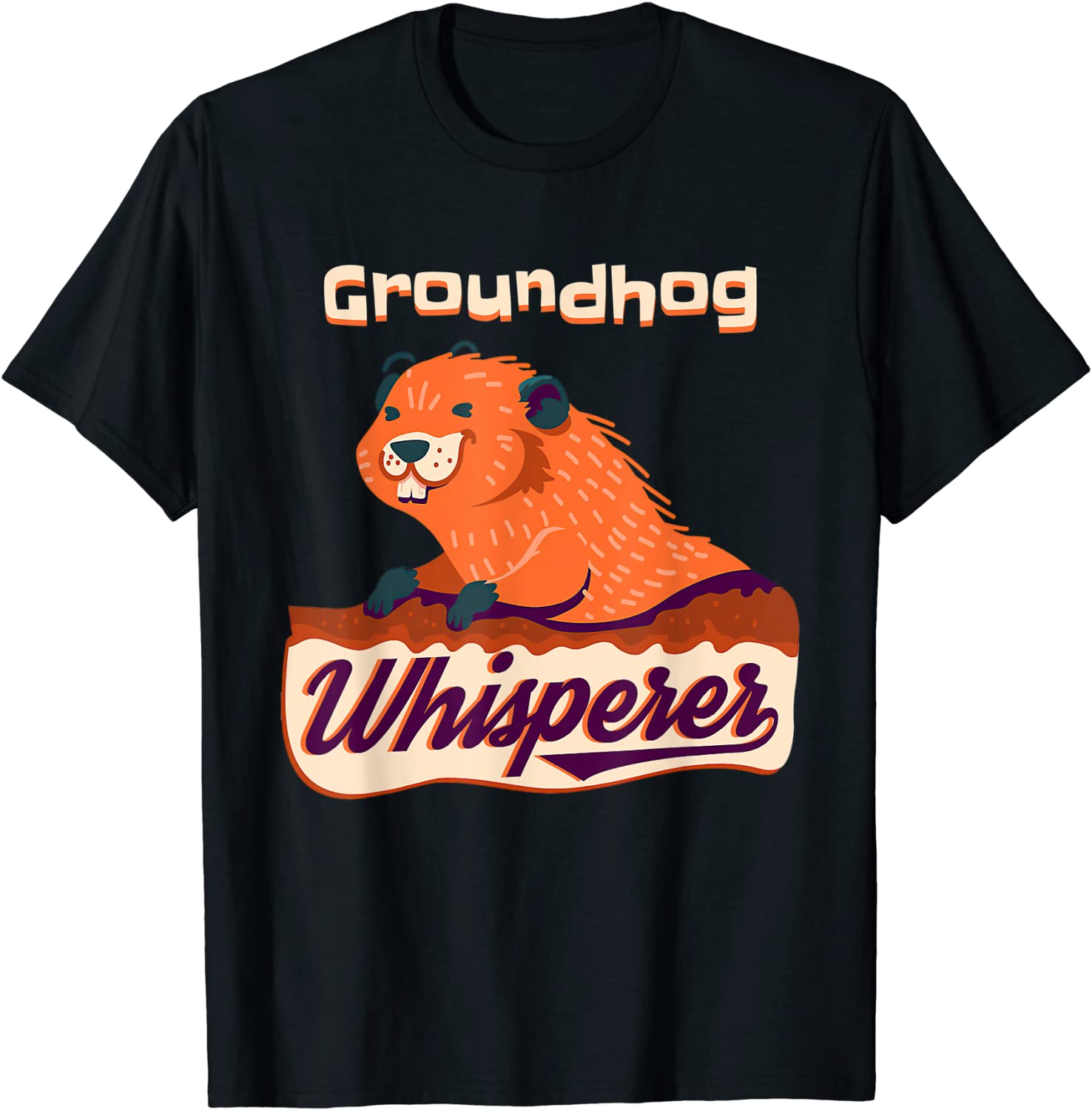 T-Shirt Groundhog Whisperer Gift Ground Hog Day - ReviewsTees