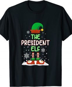 T-Shirt The President Elf Funny Family Matching Christmas Pajama