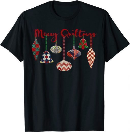 Classic Merry Quiltmas Quilting Christmas Ornament Gift Sewing T-Shirt