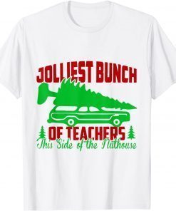 Official Jolliest Bunch Of Teachers This Side Of The Nuthouse School T-Shirt