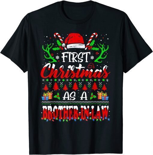2022 First Christmas As A brother in law Santa Ugly Xmas Family T-Shirt