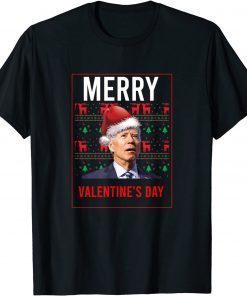 2022 Santa Joe Biden Happy valentine's day Ugly Christmas Sweater Shirts T-Shirt