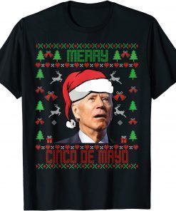 Santa Joe Biden Merry cinco de mayo Ugly Christmas Sweater Unisex T-Shirt