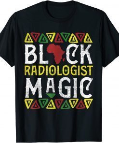 Funny Afro Black Radiologist Magic Apparel, African Radiology Tech T-Shirt
