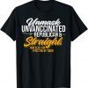 Unmask Unvaccinated Republican & Straight Funny Sarcasm Unisex T-Shirt