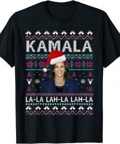 2022 Santa Kamala Ugly Christmas Sweater Meme KamalaLaLaLa T-Shirt