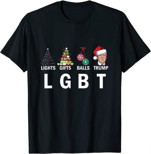 T-Shirt All I Want For Christmas Trump LGBT Funny Trump Christmas