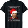 2022 Joe Biden Ugly Christmas Sweater Santa Happy St Patrick Day TShirt