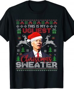 Santa Joe Biden This Is My Ugliest Christmas Sweater Men T-Shirt