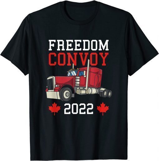 Freedom Convoy 2022 Canada Trucker Canadian Truck Support Classic Shirt