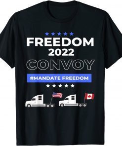 Freedom Convoy USA and Canada Supports Our Truckers 2022 Gift Shirts