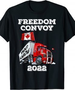 FREEDOM CONVOY 2022 PROUD CANADA TRUCKERS ShirtS