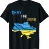 PRAY FOR UKRAIN I Stand With Ukraine Ukrainian Lover support T-Shirt