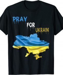 PRAY FOR UKRAIN I Stand With Ukraine Ukrainian Lover support T-Shirt