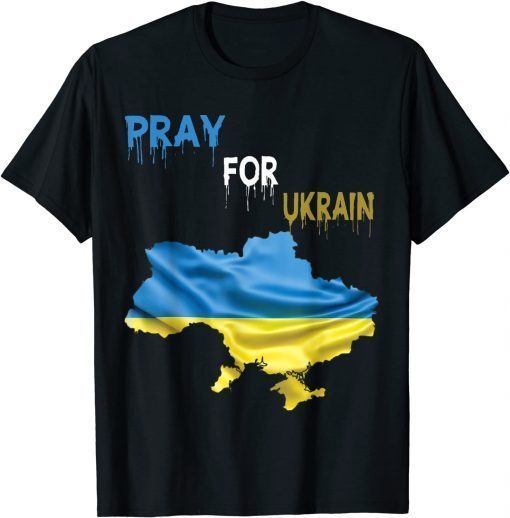 PRAY FOR UKRAIN I Stand With Ukraine Ukrainian Lover support T-Shirt