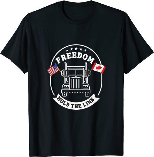Funny Truckers Freedom Convoy 2022 Trucker Tshirt for USA & Canada Shirt