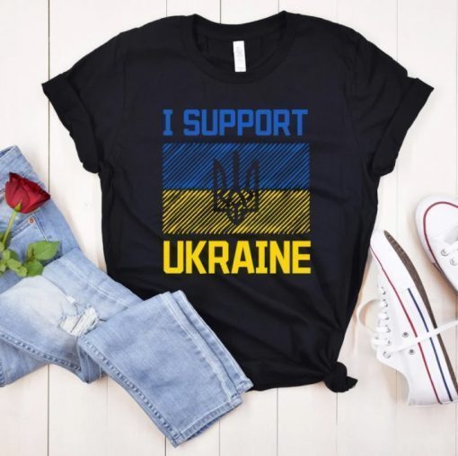 I Stand With Ukraine, I Support Ukraine T-Shirt