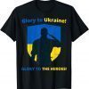 T-Shirt Glory to Ukraine! Glory to the heroes! Support Ukraine