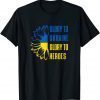 Classic Glory To Ukraine Glory to Heroes Ukrainian Motto Support T-Shirt