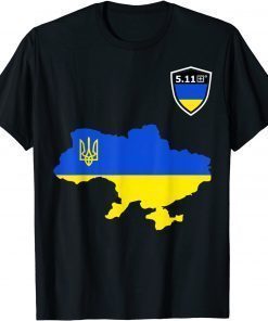 5.11 Ukraine Flag Support Ukraine W Stand With Ukraine Unisex Shirt