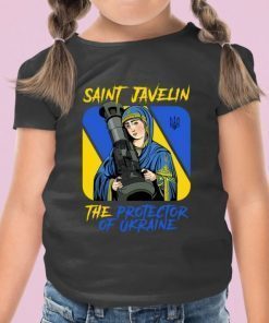 2022 Saint Javelin The Protector Of Ukraine, Stand With Ukaine TShirt