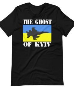 Official The Ghost Of Kyiv ,Stop War, Ukrainian Flag, Ukraine Flag, Free Ukraine Tee Shirts
