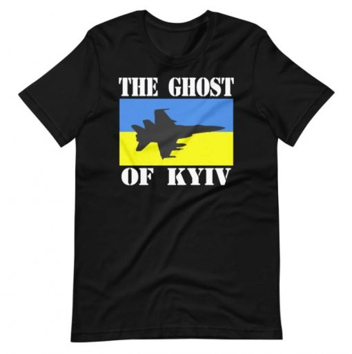 Official The Ghost Of Kyiv ,Stop War, Ukrainian Flag, Ukraine Flag, Free Ukraine Tee Shirts