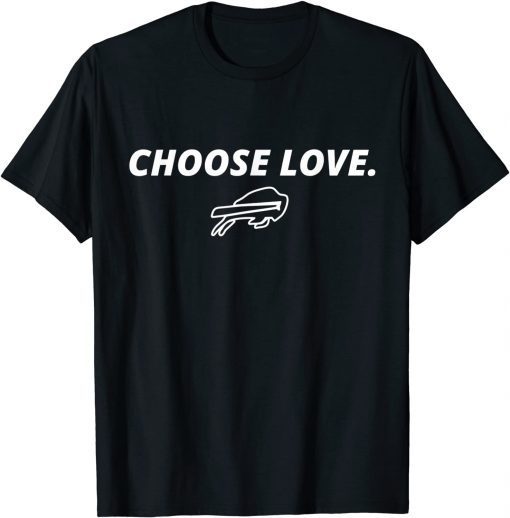 Choose Love Buffalo Stop Hate End Racism Choose Love Buffalo Limited Shirt