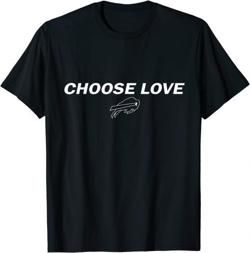 Stop Hate End Racism Choose Love Choose Love Buffalo 2022 Shirt