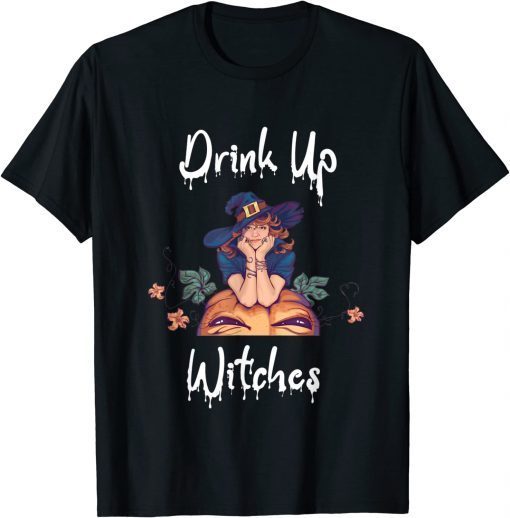 Halloween Drink Up Witches Costumes Wine Lovers Halloween Limited Shirt