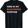 Vintage This Is My Halloween Costume Classic Shirt