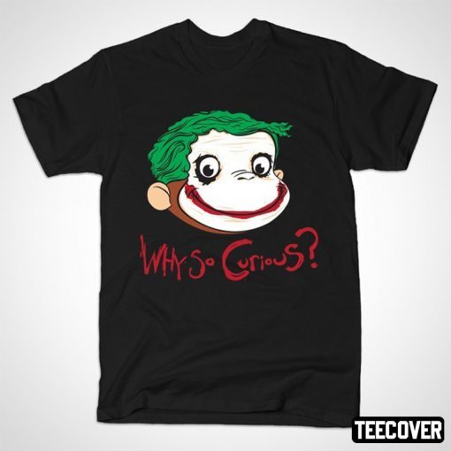 Why So Curious Classic Shirt