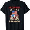 Veterans Let's Go Brandon American Eagle Glasses Biden Flag 2022 T-Shirt