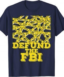 Defund The FBI Trump Raid 2024 President Political Official T-Shirt