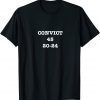 T-Shirt Convict Trump 45 20-24
