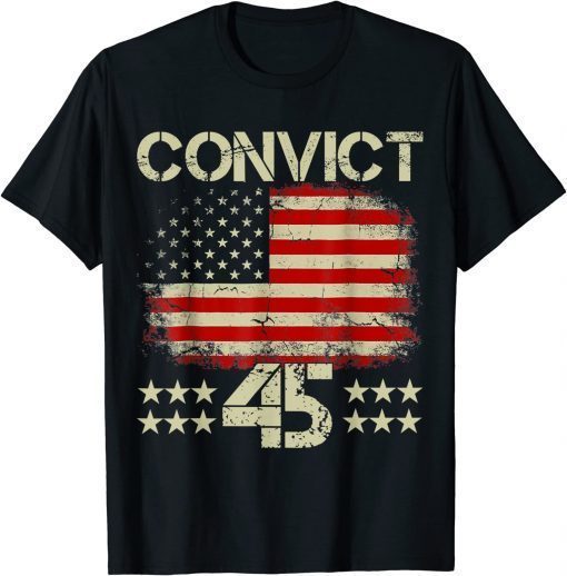 Anti Trump No One Man or Woman Is Above The Law Convict 45 2022 T-Shirt